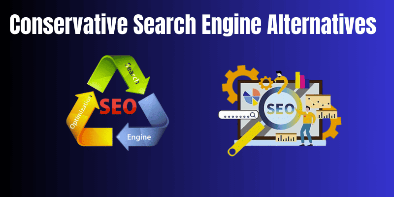 Conservative Search Engine Alternatives